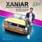 Xaniar Man Millionaire Nistam
